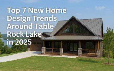 Top 7 New Home Design Trends Around Table Rock Lake in 2025