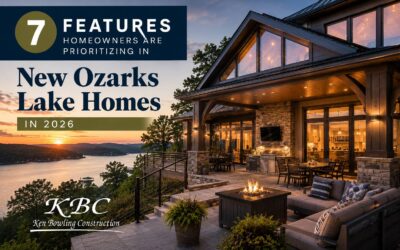 7 Features Homeowners Are Prioritizing in New Ozarks Lake Homes in 2026